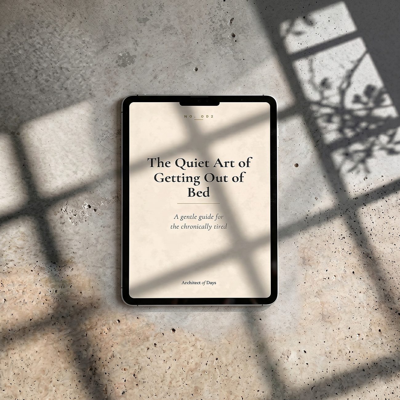 The Quiet Art of Getting Out of Bed on a tablet